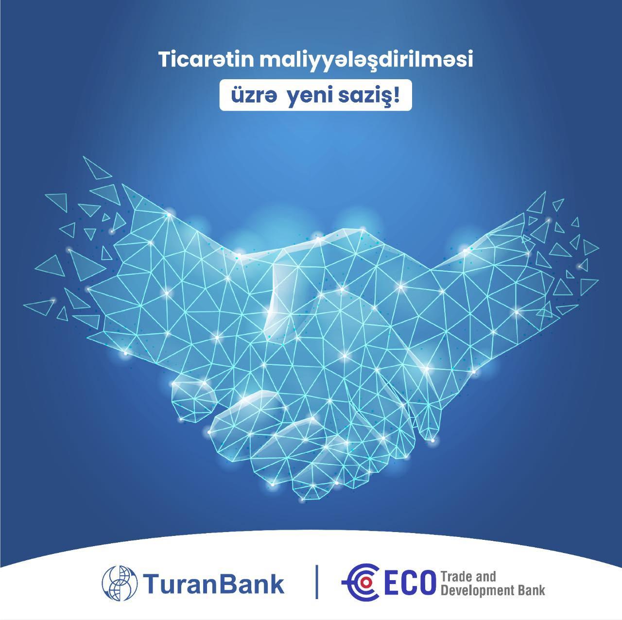 TuranBank nüfuzlu beynəlxalq maliyyə qurumundan kredit xətti almışdır