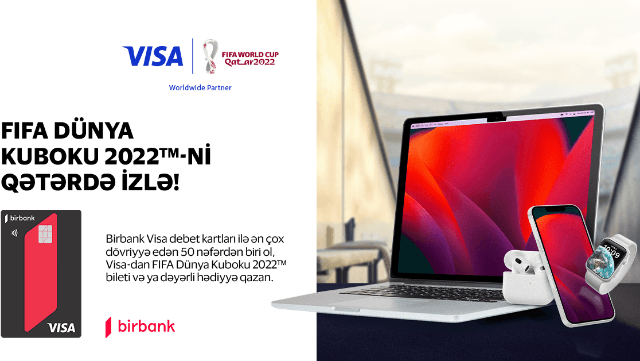 Birbank Visa kart sahibləri bilet qazana biləcəklər