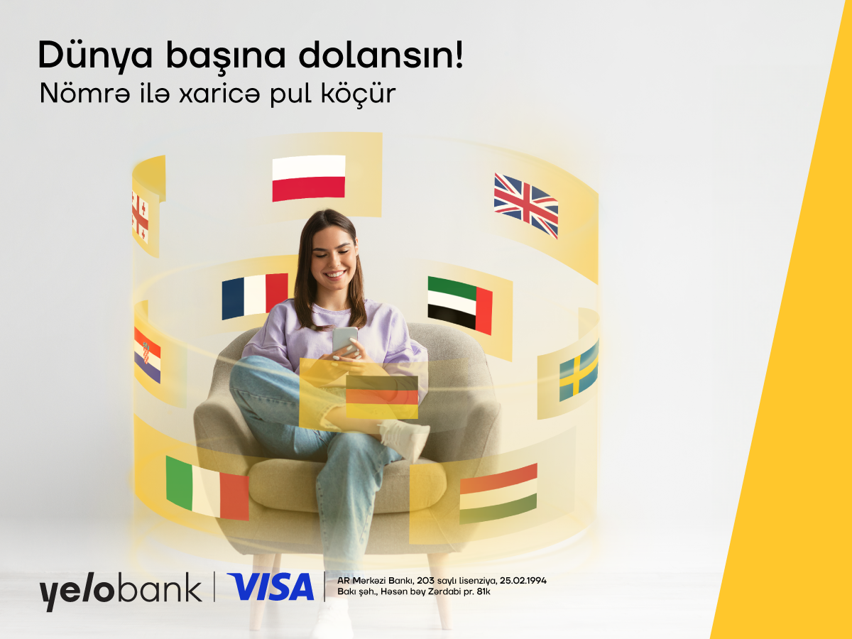 \"Yelo App\"də xaricə pul köçürmək üçün mobil nömrə yetərlidir