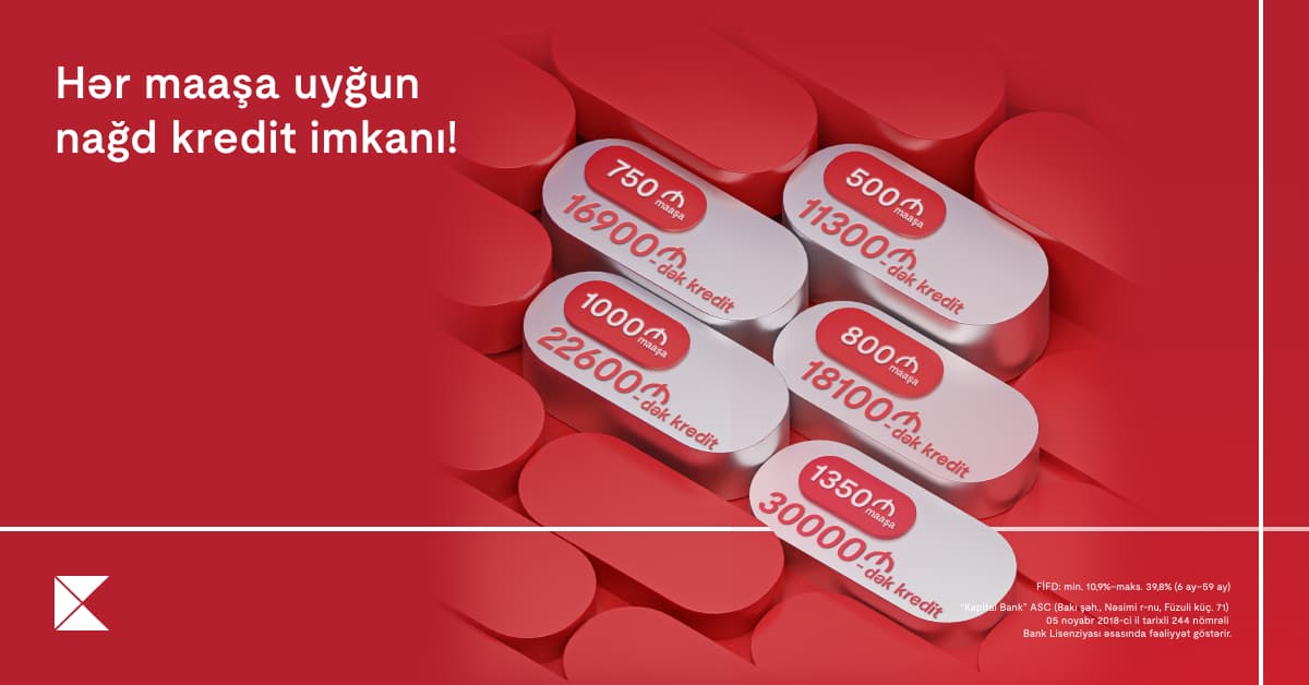 <span>Kapital Bank-dan əməkhaqqına<span style=\"color: #ff0000;\"> uyğun kredit təklifi</span></span>
