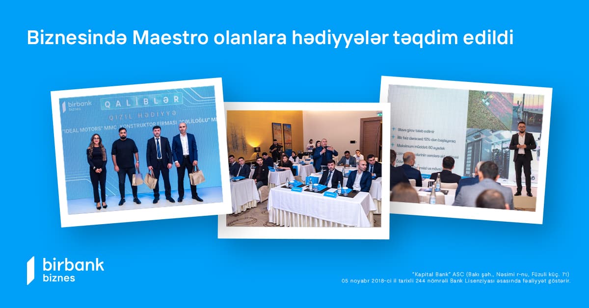 Biznesində Maestro olanlara hədiyyələr<span style="color:#ff0000"> təqdim edildi</span>