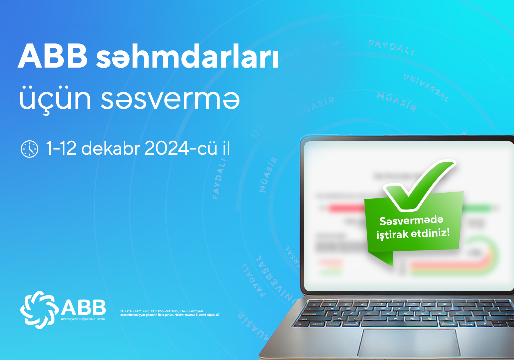 ABB səhmdarları ilk dəfə elektron qaydada <span style="color:#ff0000">səs verəcəklər</span>