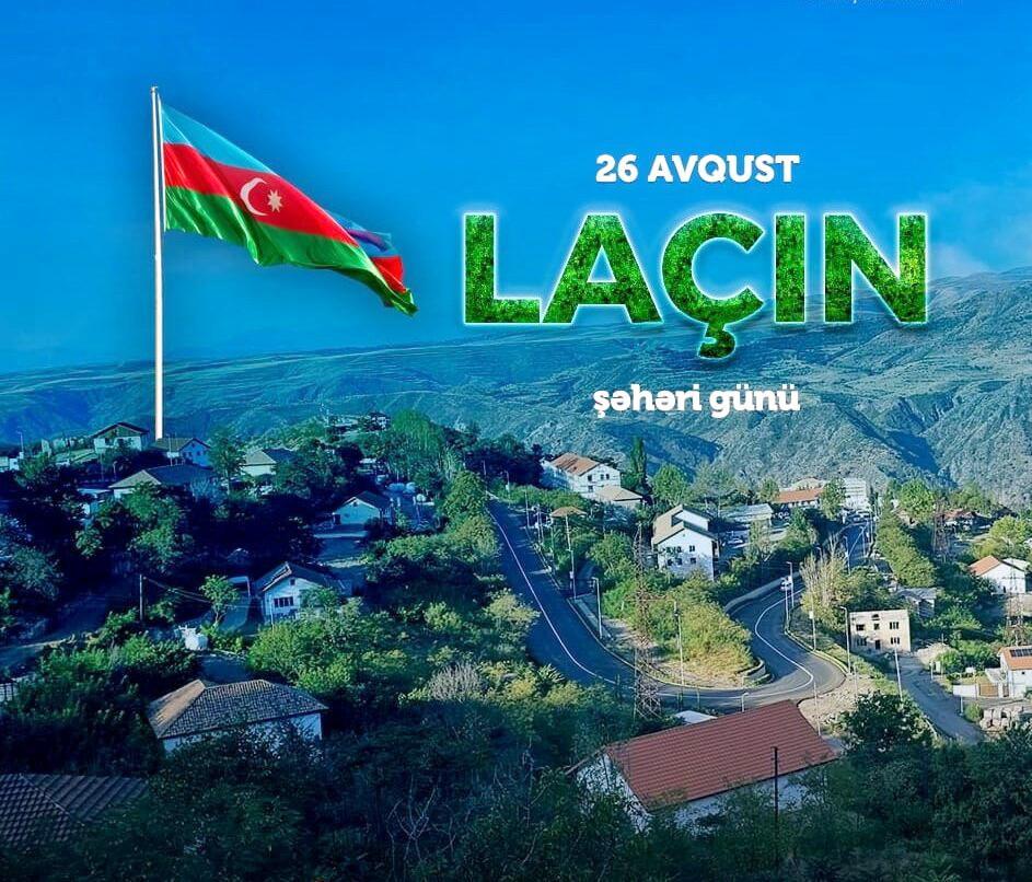 Bu gün Laçın Şəhəri Günüdür