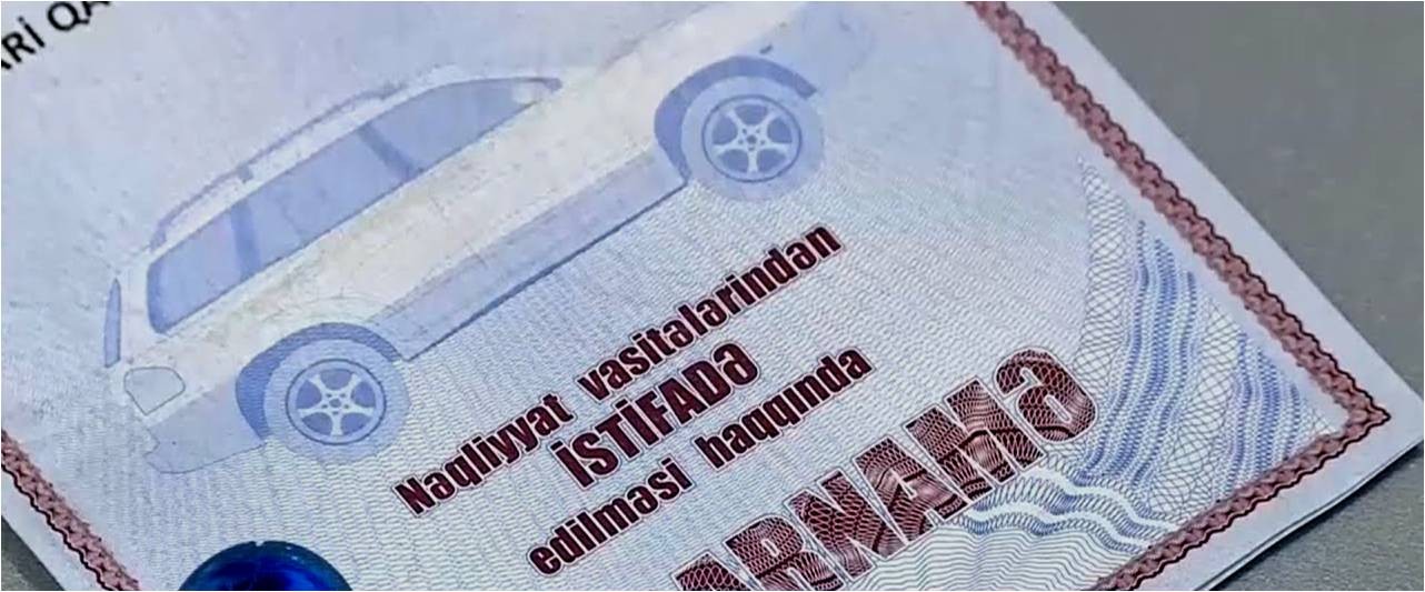 Sürücü etibarnamələrinin vaxtı qısaldılacaq? - AÇIQLAMA