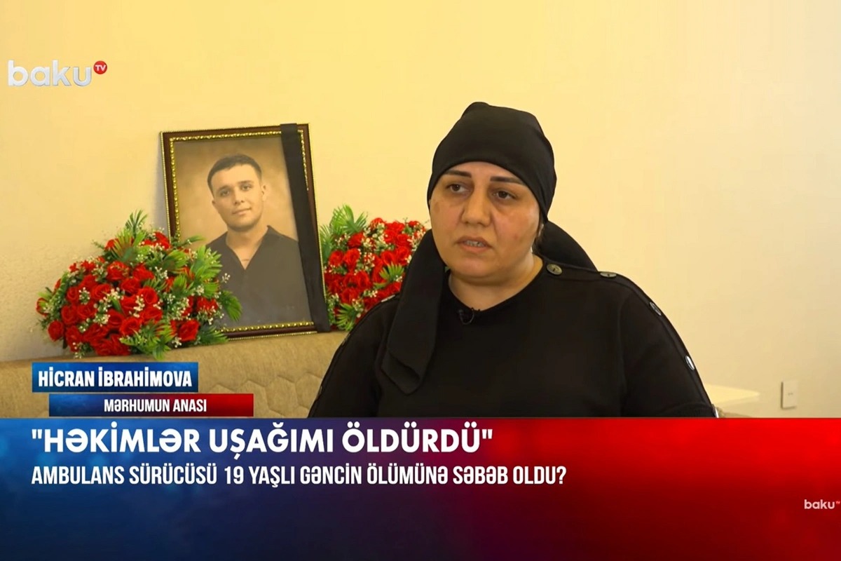 Bir ailənin fəryadı: Gəncin ölümünə ambulans səbəb olub?