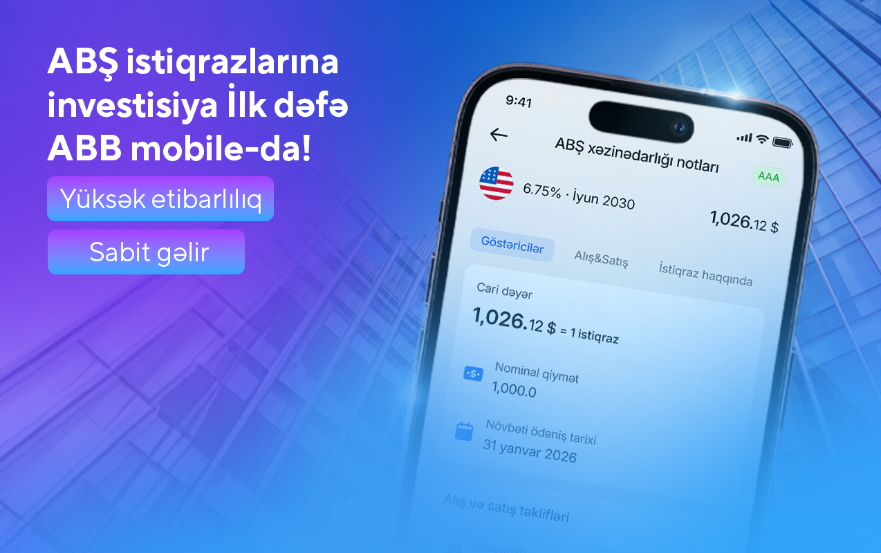 "ABB mobile" tətbiqində ABŞ istiqrazlarına investisiya imkanı!