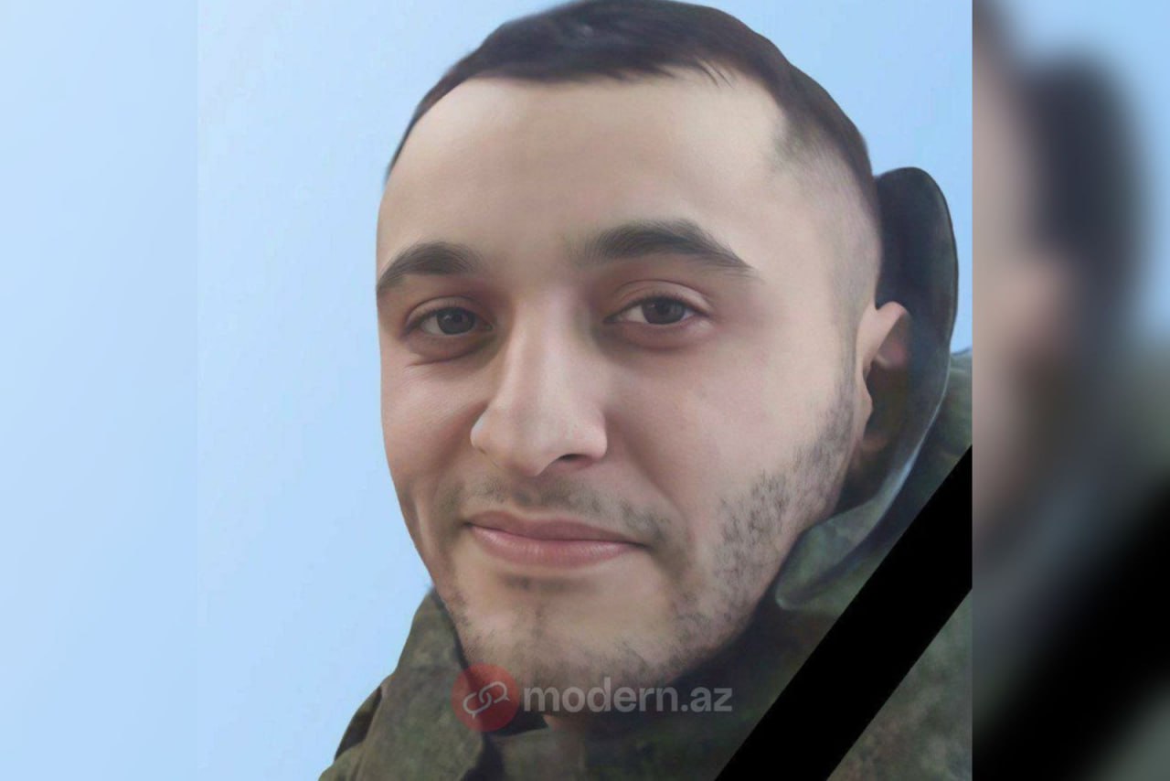 Azərbaycanlı Rusiya-Ukrayna müharibəsində həlak oldu - FOTO