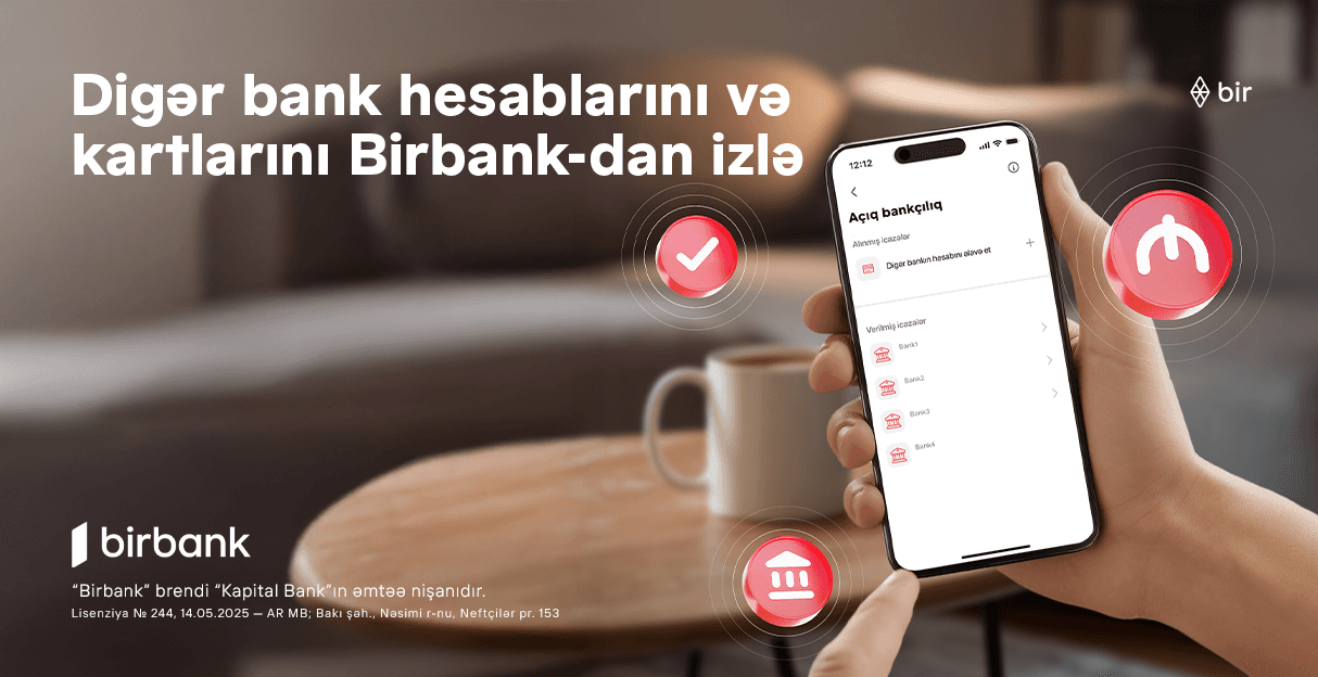Rəqəmsal bankçılıqda yeni dövr: bütün bank əməliyyatlarınızı Birbank-da izləyin