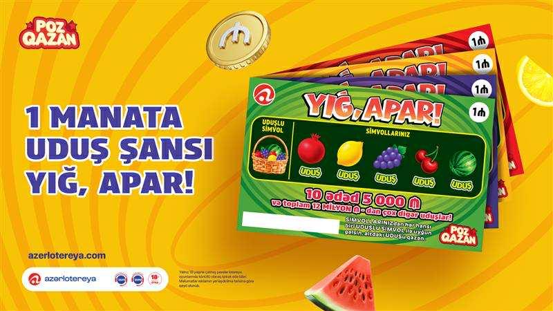 Yeni "Yığ, apar!" lotereyası artıq satışda