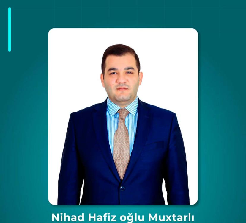 Nihad Muxtarlı Aparat rəhbərinin müavini təyin olundu