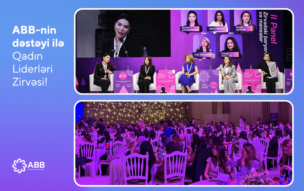 ABB-nin dəstəyi ilə II Qadın Liderləri Zirvəsi keçirildi