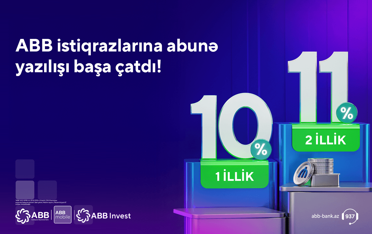ABB istiqrazlarına abunə yazılışı uğurla başa çatdı!