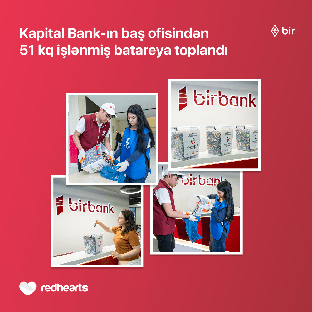 Kapital Bank-ın baş ofisindən 51 kq işlənmiş batareya toplandı