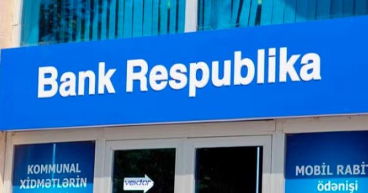 "Bank Respublika" müştərilərinə BƏD XƏBƏR - Dayanır!