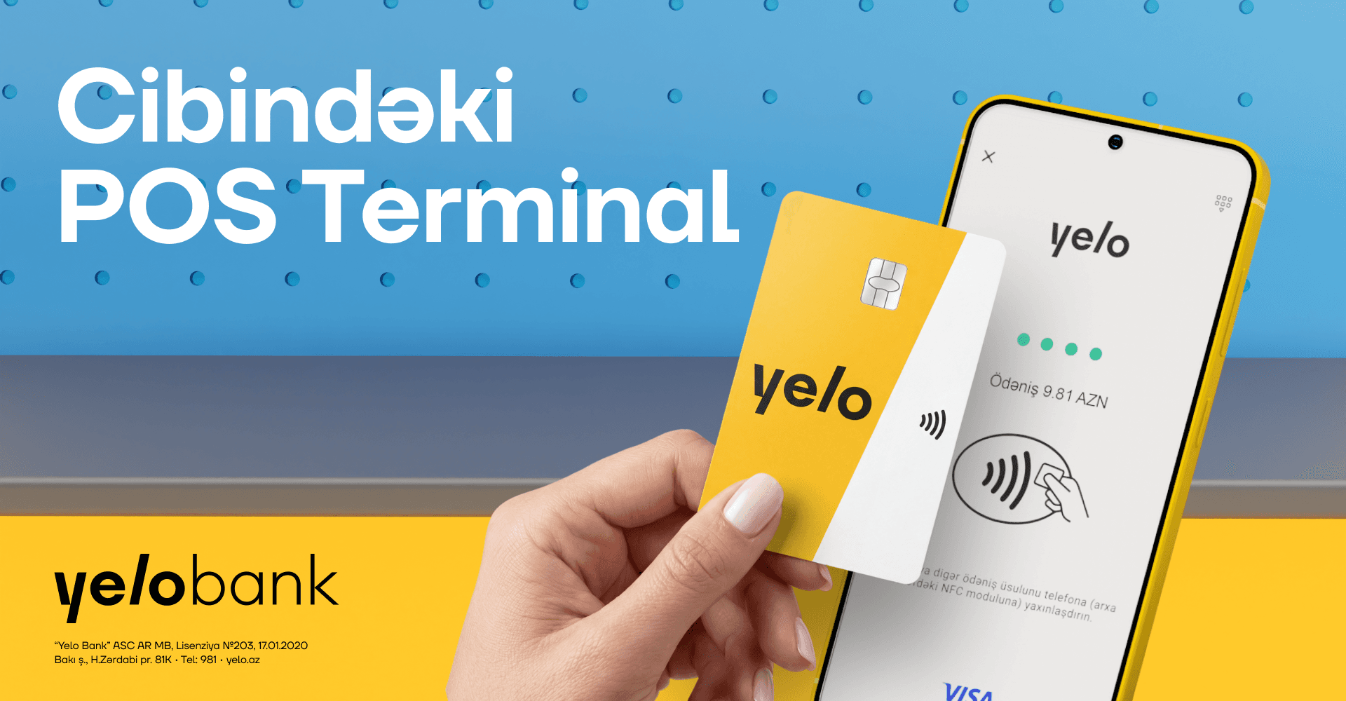 Yelo Mobil POS ilə biznes daha əlçatandır