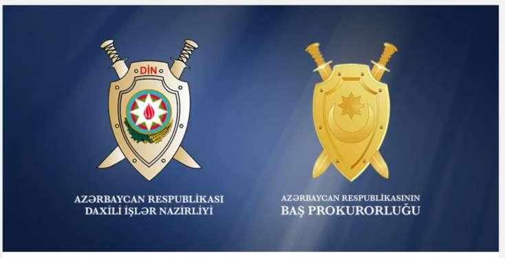 Baş Prokurorluq və DİN birgə məlumat yaydı