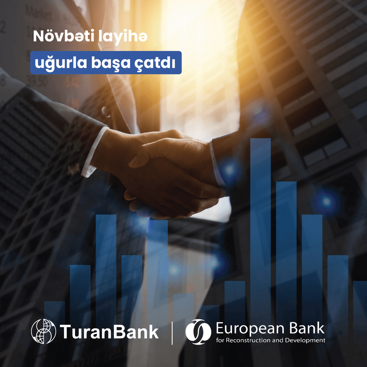TuranBank-ın Avropa Yenidənqurma və İnkişaf Bankı (EBRD) ilə texniki yardım layihəsi başa çatdı TuranBank-ın Avropa Yenidənqurma və İnkişaf Bankı (EBRD) ilə texniki yardım layihəsi başa çatdı
