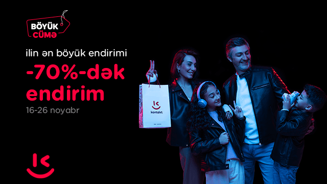 “Kontakt”da ilin ən böyük endirimləri başlayır - 70%-DƏK ENDİRİM