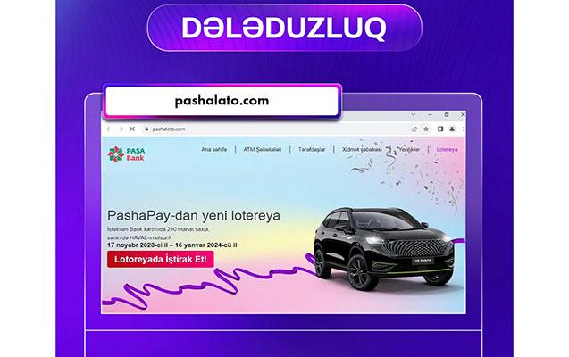 Saxta lotereya kampaniyası ilə bağlı - XƏBƏRDARLIQ