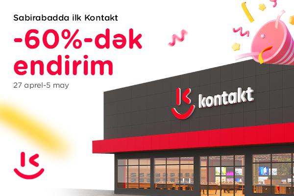 Sabirabadda ilk “Kontakt” mağazasının açılışında sevinc dolu anlar - 60%-DƏK ENDİRİMLƏR