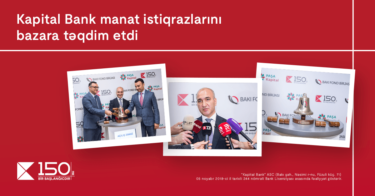 Kapital Bank-ın manat istiqrazları “Açılış zəngi” ilə bazara təqdim olundu