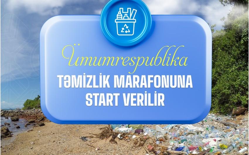Sabahdan ümumrespublika təmizlik marafonu başlayır Sabahdan ümumrespublika təmizlik marafonu başlayır
