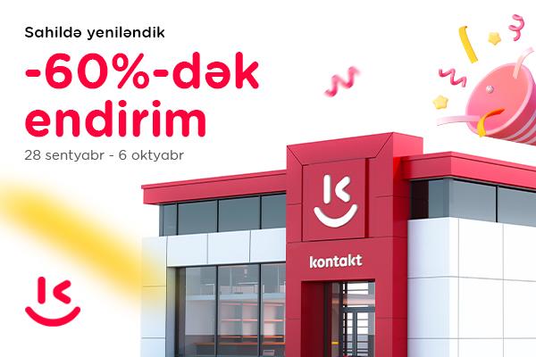 “Kontakt”ın “Sahil” mağazası yeniləndi – AÇILIŞA ÖZƏL 60%-DƏK ENDİRİMLƏR