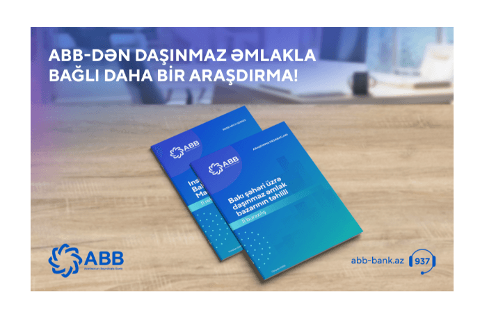 ABB daşınmaz əmlak bazarı ilə bağlı daha bir araşdırma yaydı!