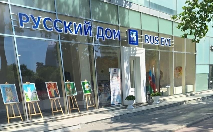 “Rus Evi”nin yerləşdiyi bina ilə bağlı tədbirlər görüləcək - RƏSMİ