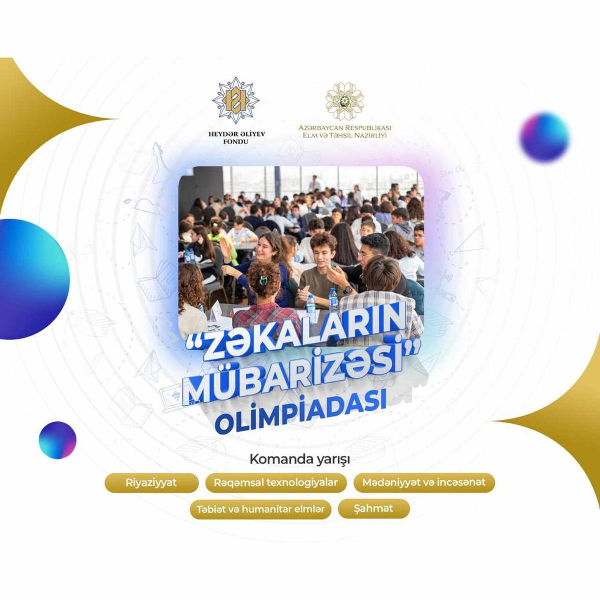 "Zəkaların mübarizəsi" olimpiadası keçiriləcək "Zəkaların mübarizəsi" olimpiadası keçiriləcək