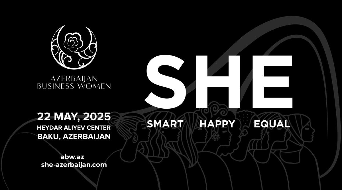 "SHE Congress 2025":Təcili olandan dəyərli olana keçid "SHE Congress 2025":Təcili olandan dəyərli olana keçid