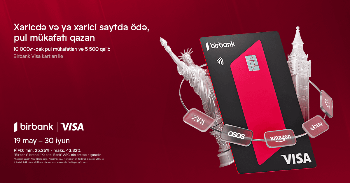 "Birbank Visa" kartları ilə ölkə xarici ödənişlərdə “Bir dünya fürsət” kampaniyası