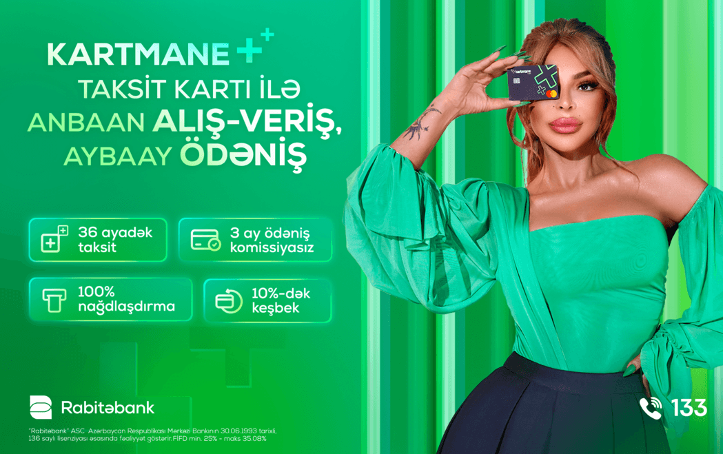 Yay xərclərinizi kartmane taksit karti ilə idarə edin!