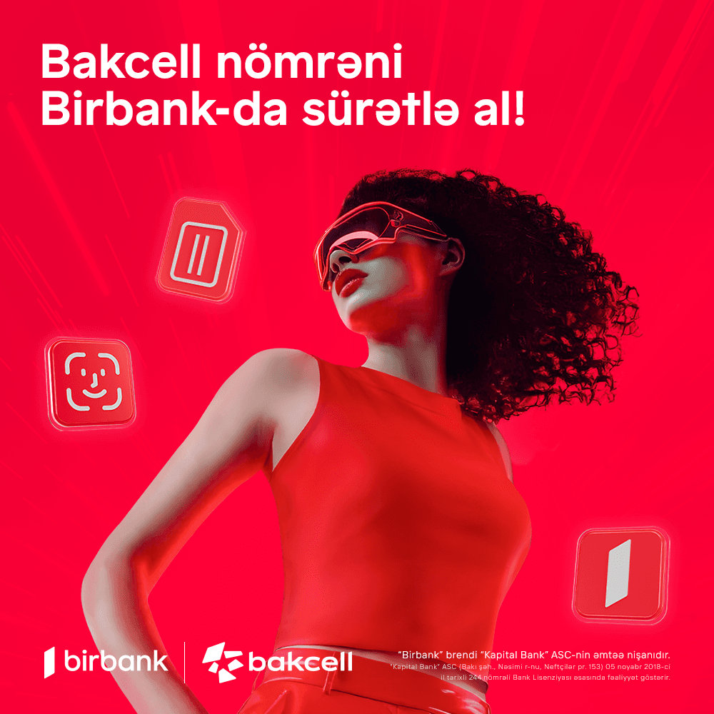 "Birbank"da “Birinci” tarifinə qoşul, bonuslar qazan!