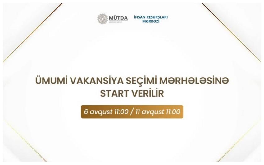 MİQ üzrə müsabiqənin vakansiya seçimi başlayır - Tarix açıqlandı