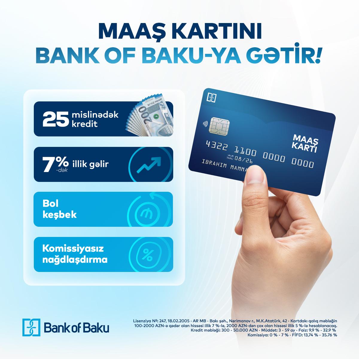 Maaş kartını "Bank of Baku"ya gətir, üstünlüklər əldə et