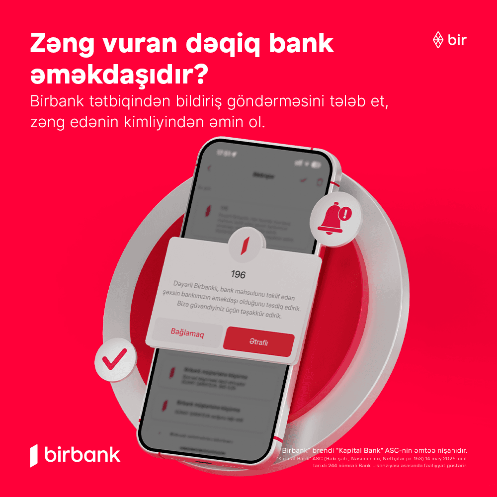 "Kapital Bank"dan mühüm addım: zəng edənin bank əməkdaşı olub-olmadığını yoxlaya bilərsiniz