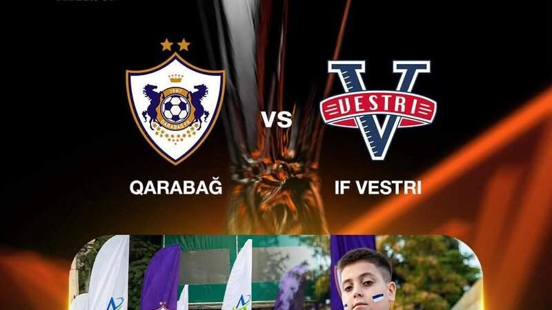 “Qarabağ”- “Vestri” oyunundan əvvəl fan zona təşkil olunacaq “Qarabağ”- “Vestri” oyunundan əvvəl fan zona təşkil olunacaq