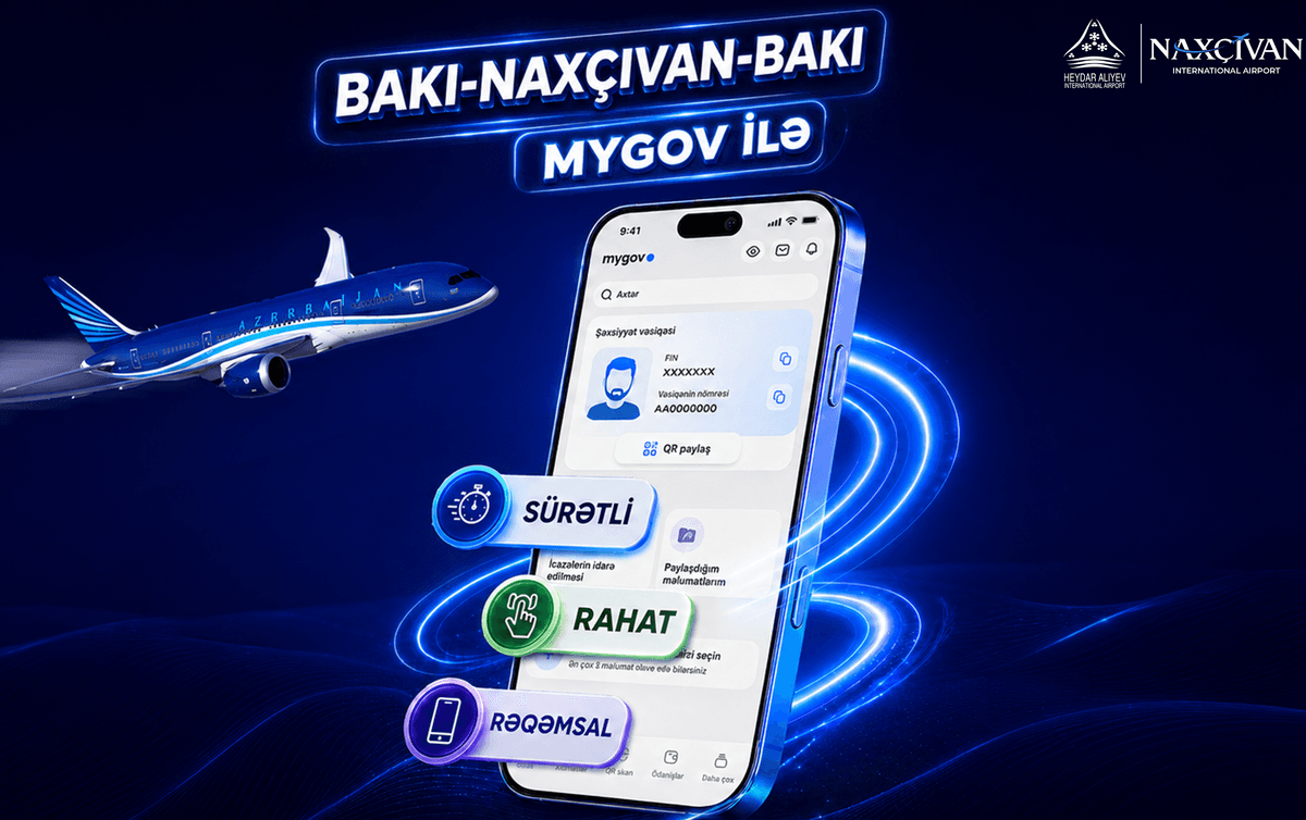 Naxçıvana gedənlər sənədləri “mygov”la təsdiq edəcəklər Naxçıvana gedənlər sənədləri “mygov”la təsdiq edəcəklər
