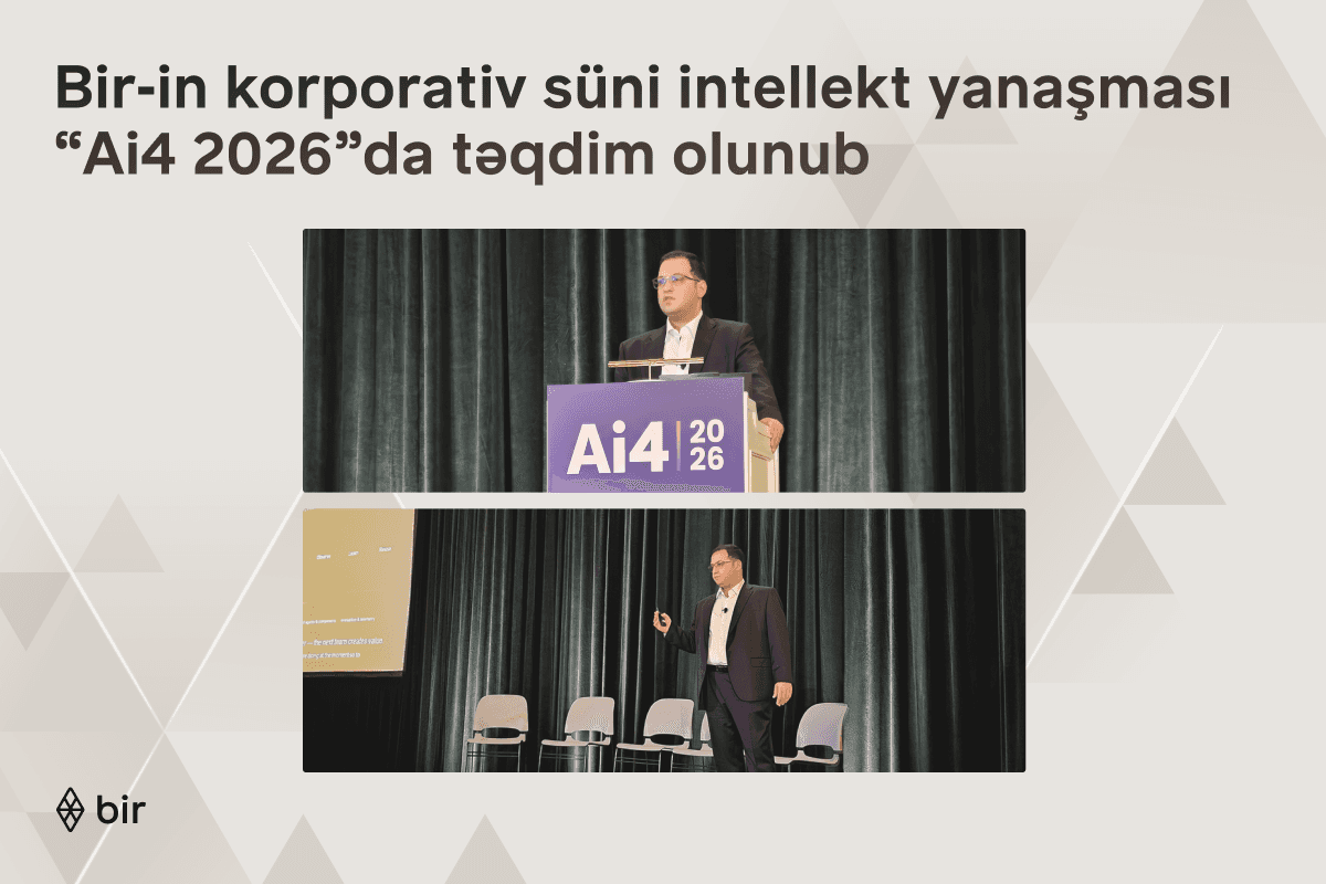 Bir-in korporativ süni intellekt yanaşması ABŞ-də keçirilən “Ai4 2026”da təqdim olunub Bir-in korporativ süni intellekt yanaşması ABŞ-də keçirilən “Ai4 2026”da təqdim olunub