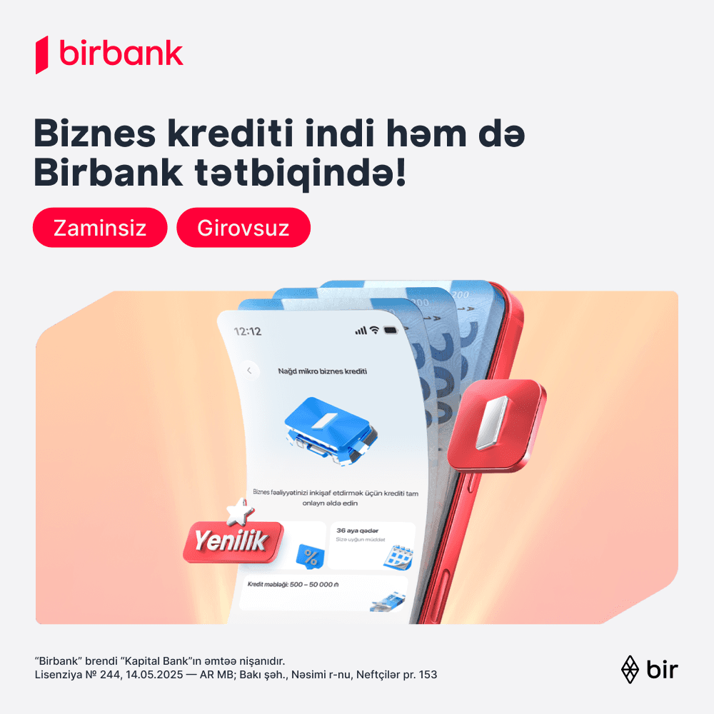 Mikro biznes krediti artıq həm Birbank-da, həm Birbank Biznes-də əlçatandır Mikro biznes krediti artıq həm Birbank-da, həm Birbank Biznes-də əlçatandır