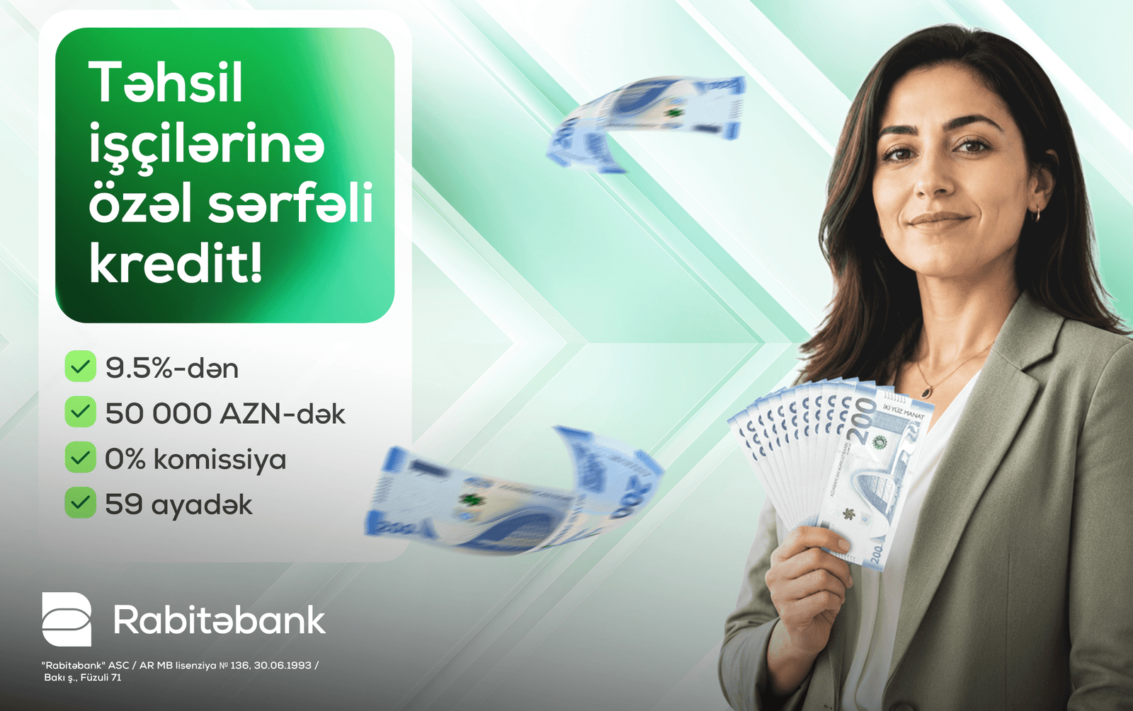 Rabitəbankdan təhsil işçilərinə 9,5%-dən başlayan faizlə 50 000 AZN-dək NAĞD PUL KREDİTİ