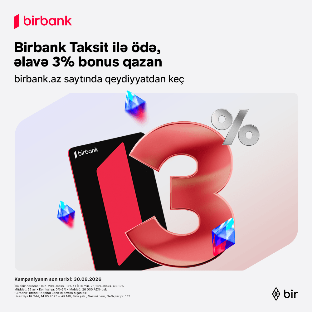 Birbank Taksit kartı sentyabrda daha çox qazandırır: 3% əlavə bonus