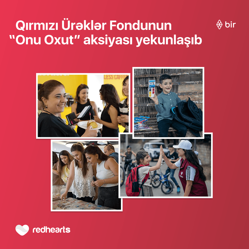 Qırmızı Ürəklər Fondunun “Onu Oxut” aksiyası yekunlaşıb