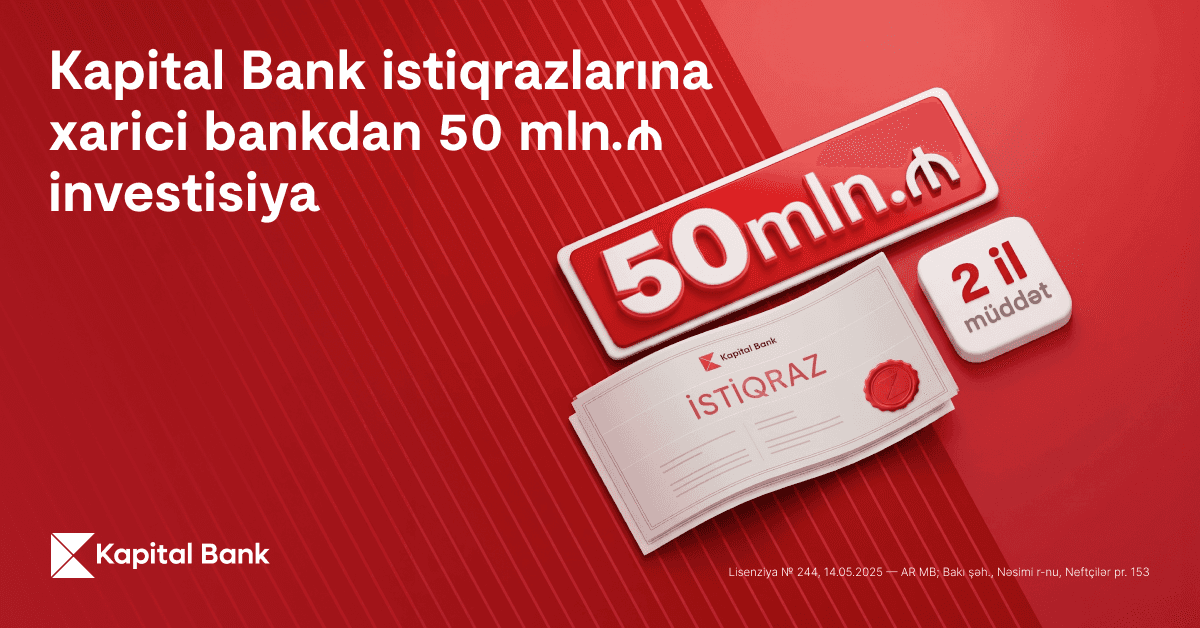 Kapital Bank istiqraz yerləşdirməsi ilə xarici investor bazarına çıxışını genişləndirib Kapital Bank istiqraz yerləşdirməsi ilə xarici investor bazarına çıxışını genişləndirib