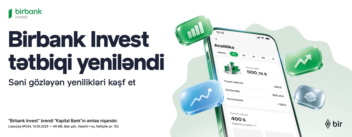 Birbank Invest yeniləndi: investisiya portfelini idarə etmək daha rahat oldu Birbank Invest yeniləndi: investisiya portfelini idarə etmək daha rahat oldu