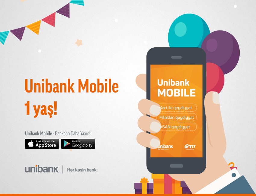 Unibank Mobile-ın 1 yaşı oldu