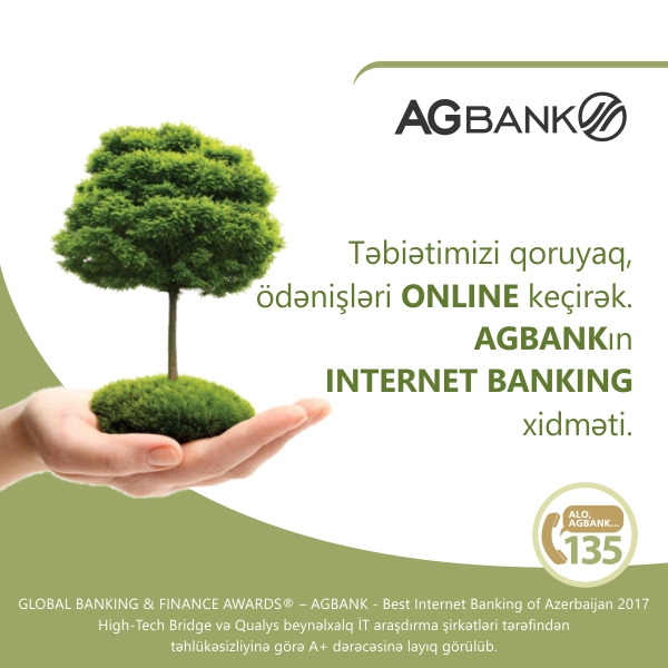 Təbiətimizi qoruyaq, ödənişləri Online keçirək! - AGBank