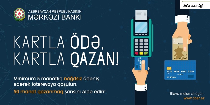 AGBank-ın kartları ilə Mərkəzi Bankdan lotereya uduşu şansı