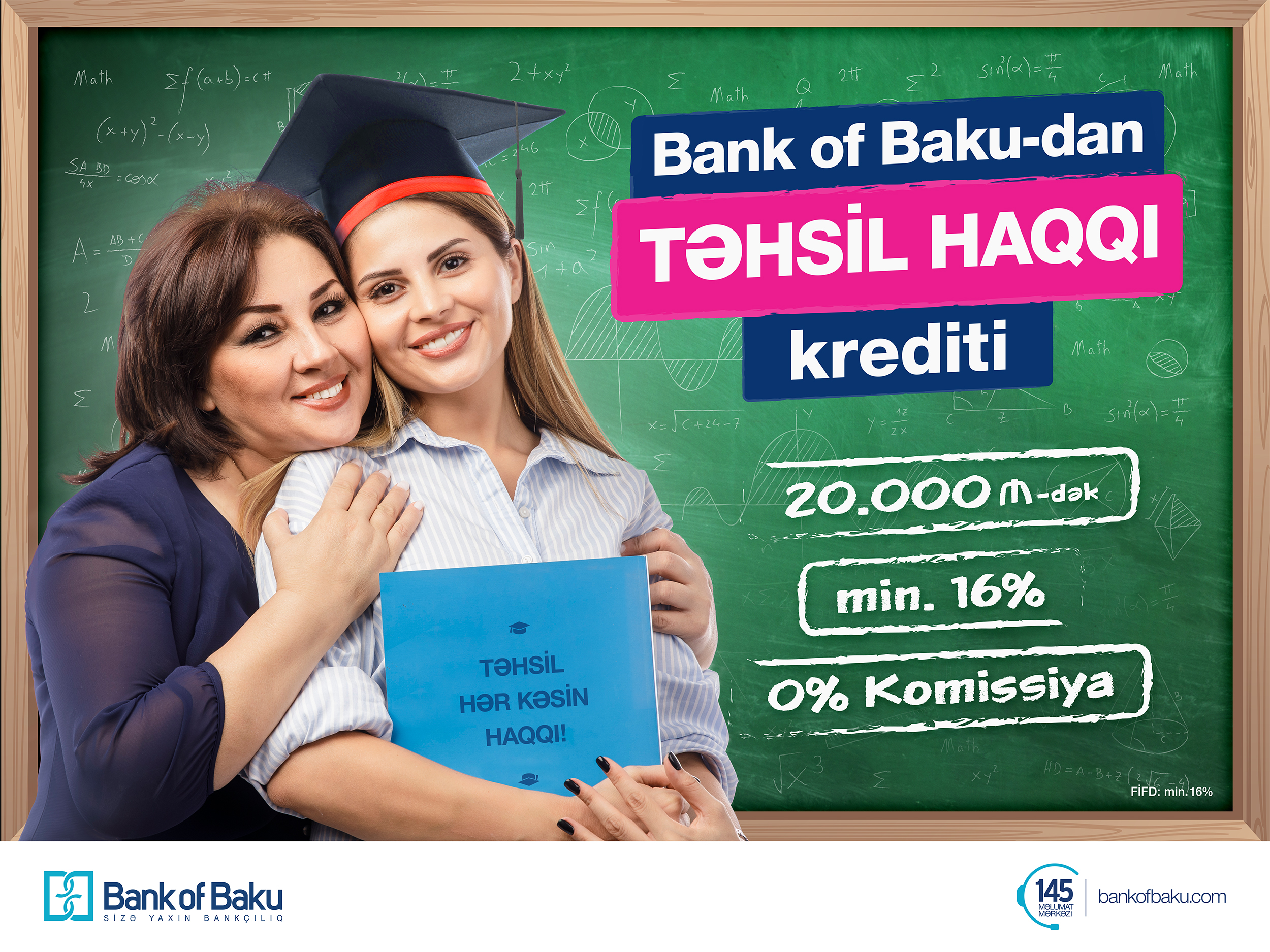 Bank of Baku-dan KOMİSSİYASIZ və min. 16%-lə TƏHSİL HAQQI krediti!